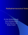 RADIOPHARMACEUTICALS LECTURE NOTES cover