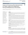 IMPACT OF INTRAVENOUS FLUID ADMINISTRATION ON CARDIAC OUTPUT AND OXYGENATION DURING CARDIOPULMONARY RESUSCITATION cover