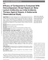 EFFICACY OF CARBAPENEMS COMPARED WITH NONCARBAPENEM BROAD-SPECTRUM BETA-LACTAM ANTIBIOTICS AS INITIAL ANTIBIOTIC THERAPY AGAINST SEPSIS: A NATIONWIDE OBSERVATIONAL STUDY cover