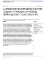 CORTICAL LESIONS IN MULTIPLE SCLEROSIS: 25 YEARS OF PROGRESS, REMAINING CHALLENGES AND FUTURE DIRECTIONS cover