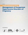 MANAGEMENT OF POSTPARTUM HYPERTENSIVE DISORDERS OF PREGNANCY cover