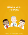 MALARIA MINI—THE BASICS cover