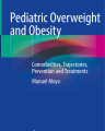 Pediatric Overweight and Obesity Comorbidities, Trajectories, Prevention cover