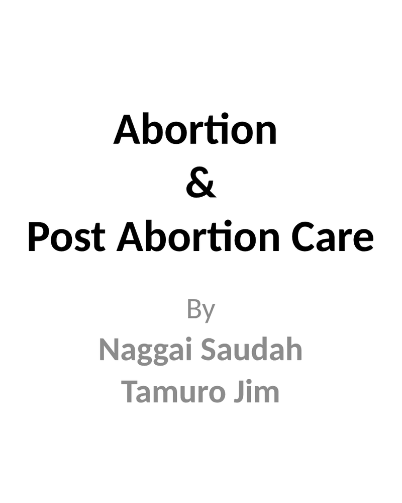 Abortion and Post Abortion Care cover