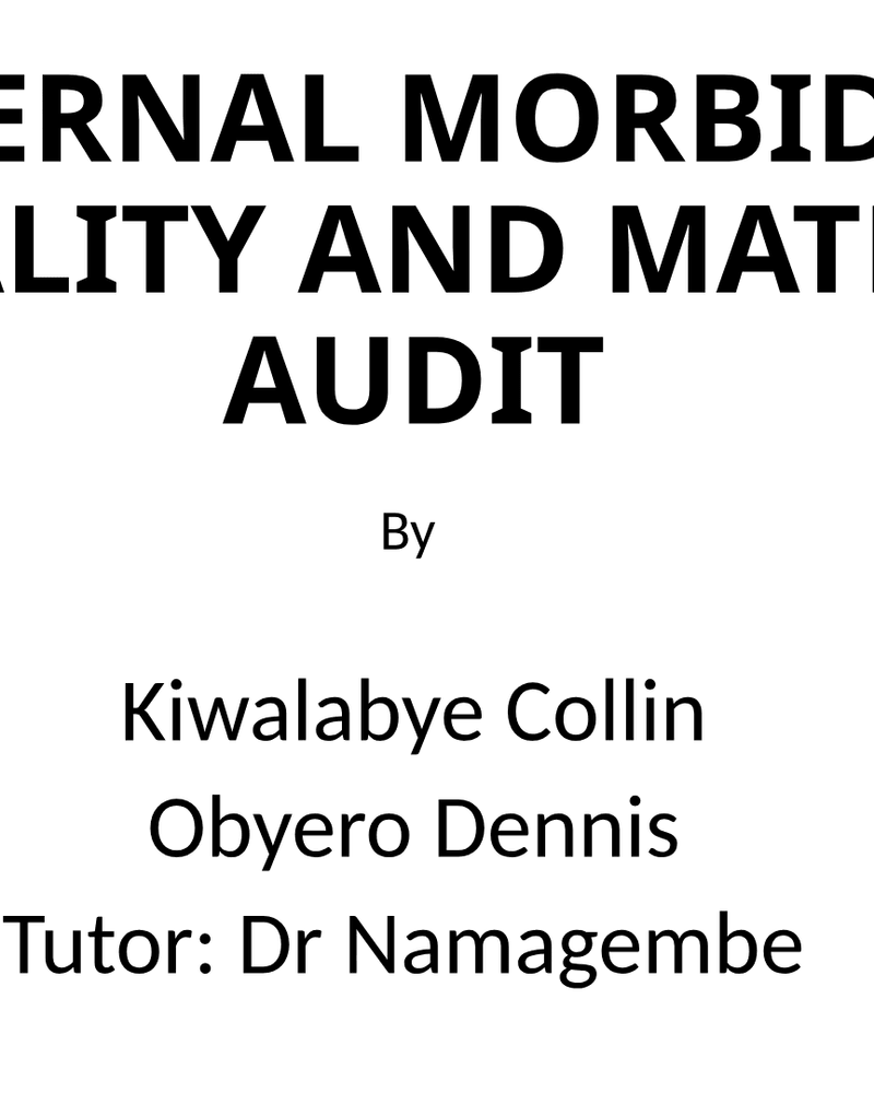 Maternal Morbidity, mortality cover