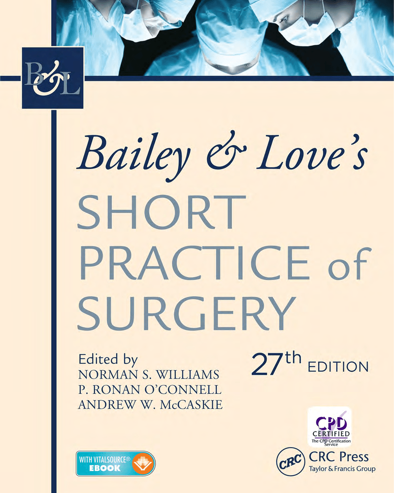 Bailey Love’s Short Practice of Surgery by Norman Williams, P Ronan cover