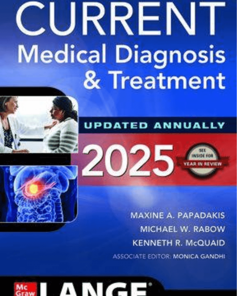 CURRENT Medical Diagnosis and Treatment 64th Edition ALGRAWANY 2025 (2) cover