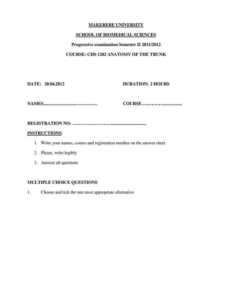 PROGRESSIVE EXAMINATION SEMESTER II 2011/2012 COURSE: CHS 1202 ANATOMY OF THE TRUNK cover