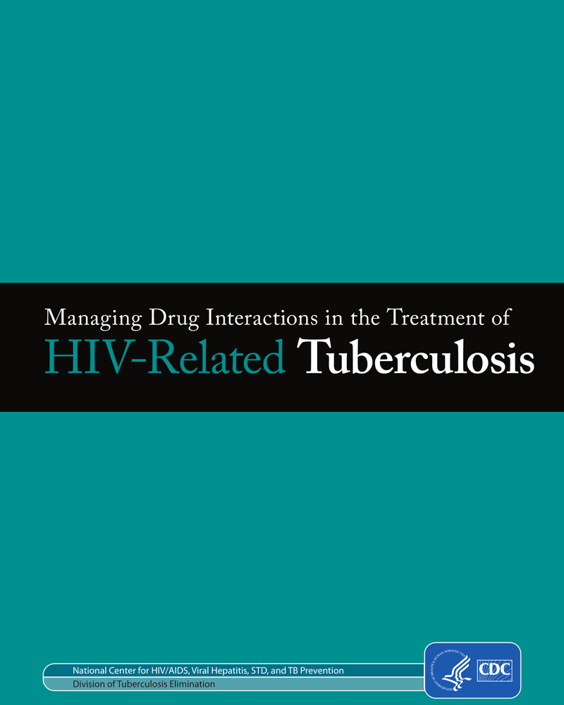 Managing Drug Interactions in the Treatment of HIV-Related Tuberculosis cover