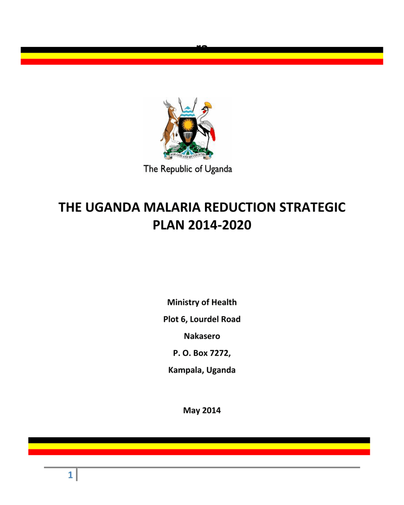 THE UGANDA MALARIA REDUCTION STRATEGIC PLAN 2014-2020 cover