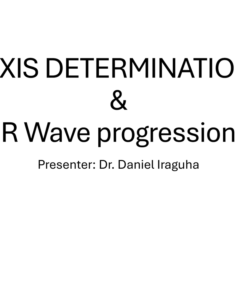 AXIS DETERMINATION&R WAVE PROGRESSION cover