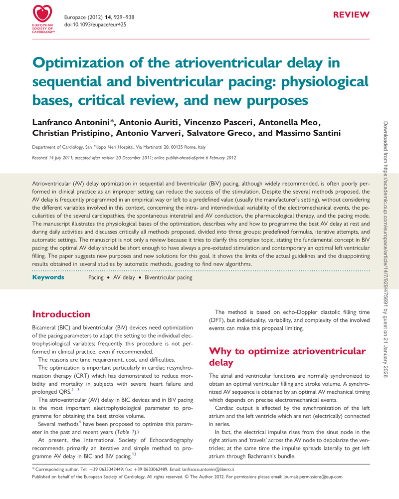 OPTIMIZATION OF THE ATRIOVENTRICULAR DELAY IN SEQUENTIAL AND BIVENTRICULAR PACING: PHYSIOLOGICAL BASES, CRITICAL REVIEW, AND NEW PURPOSES cover