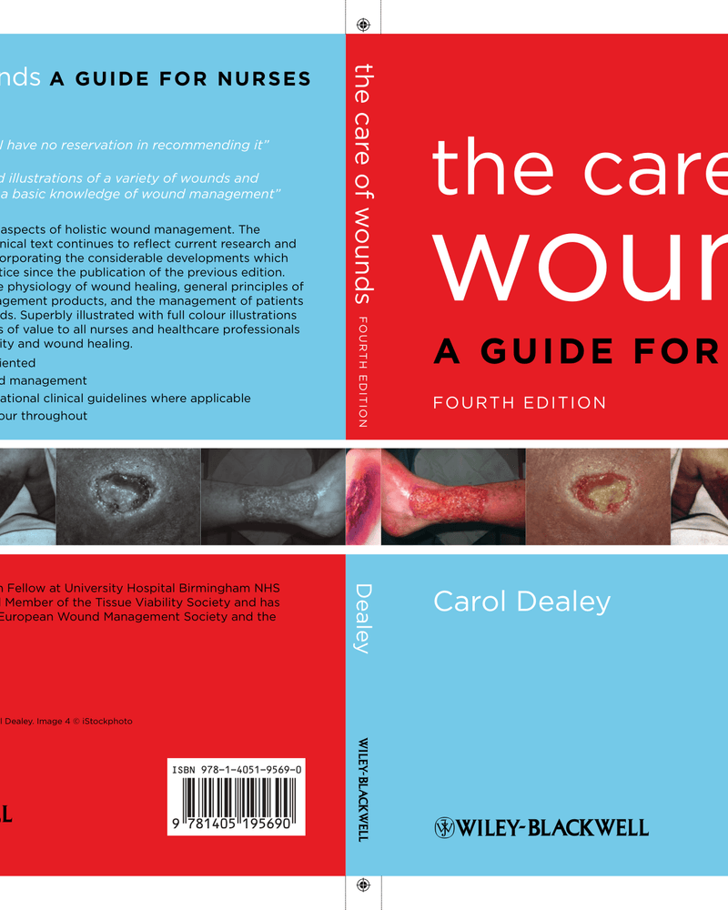 THE CARE OF WOUNDS: A GUIDE FOR NURSES cover