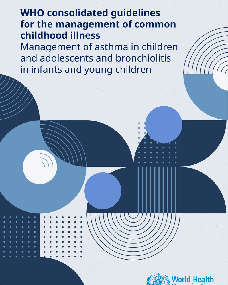 WHO CONSOLIDATED GUIDELINES FOR THE MANAGEMENT OF COMMON CHILDHOOD ILLNESS cover