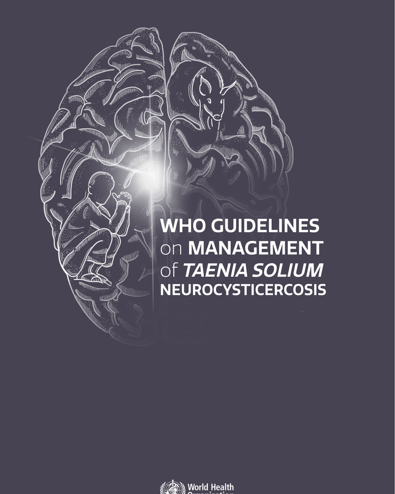WHO GUIDELINES ON MANAGEMENT OF TAENIA SOLIUM NEUROCYSTICERCOSIS cover