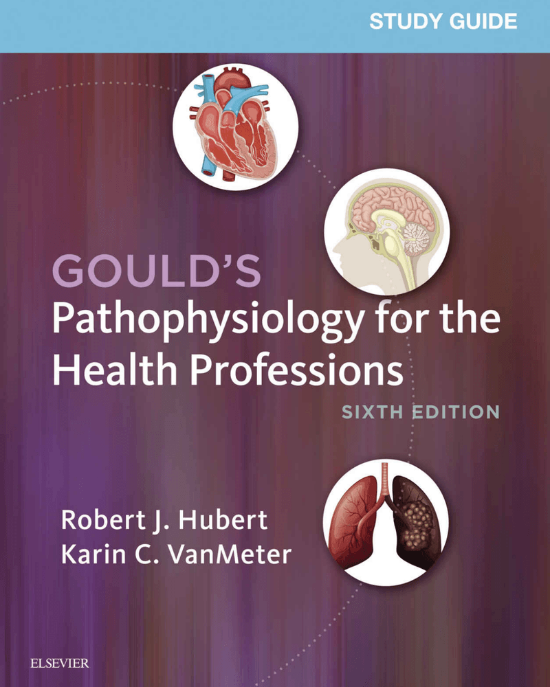 STUDY GUIDE FOR GOULD'S PATHOPHYSIOLOGY FOR THE HEALTH PROFESSIONS cover
