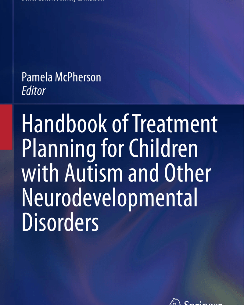 Handbook of Treatment Planning for Children with Autism and Other cover