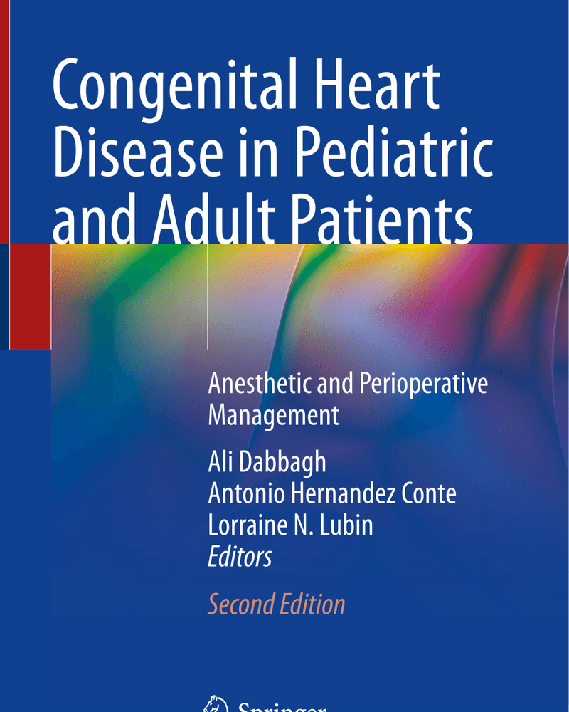 Congenital Heart Disease in Pediatric and Adult Patients Anesthetic cover