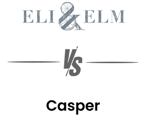 Eli & Elm vs Casper