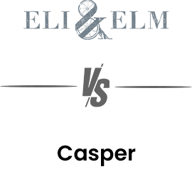 Eli & Elm vs Casper