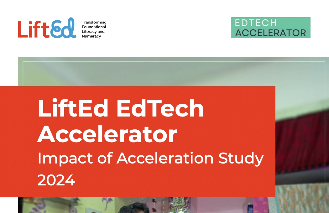 Central Square Foundation | LiftEd Accelerator: Impact on Learning Outcomes