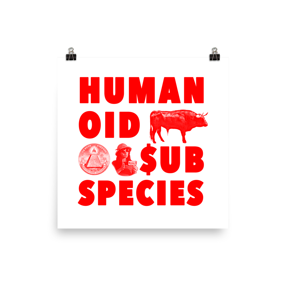 Humanoid Subspecies Prints