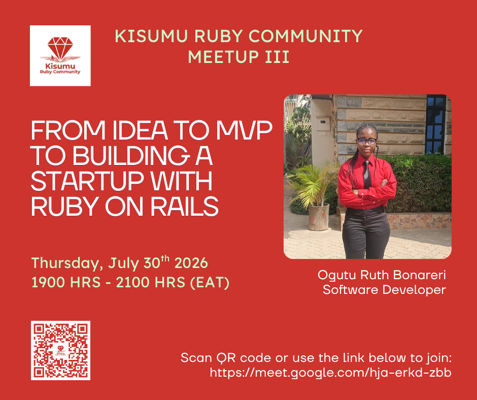 Kisumu Ruby MeetUp Session III (Talk) poster