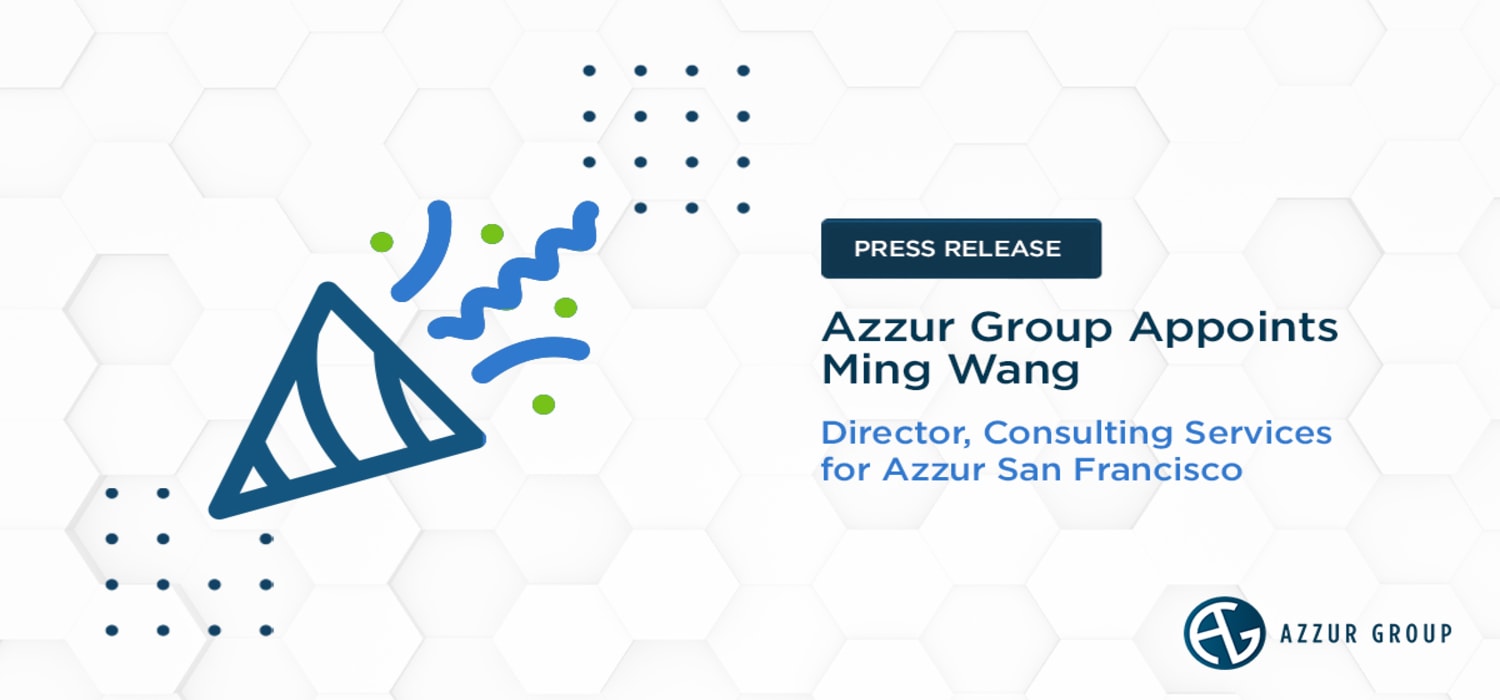 Azzur Group Appoints Ming Wang as Director, Consulting Services for Azzur San Francisco - Vimarsana News