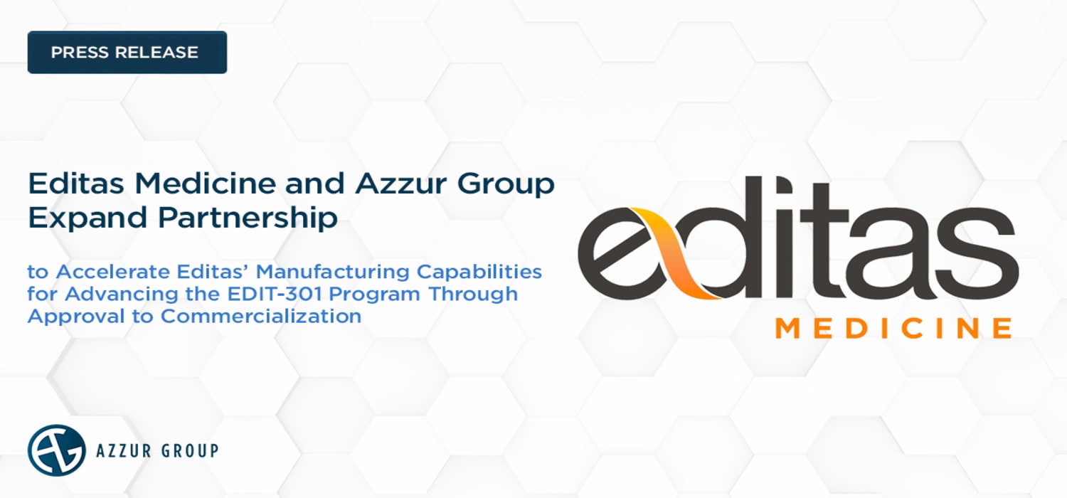 Editas Medicine and Azzur Group Expand Partnership to Accelerate Editas' Manufacturing Capabilities for Advancing the EDIT-301 Program Through Approval to Commercialization - Vimarsana News