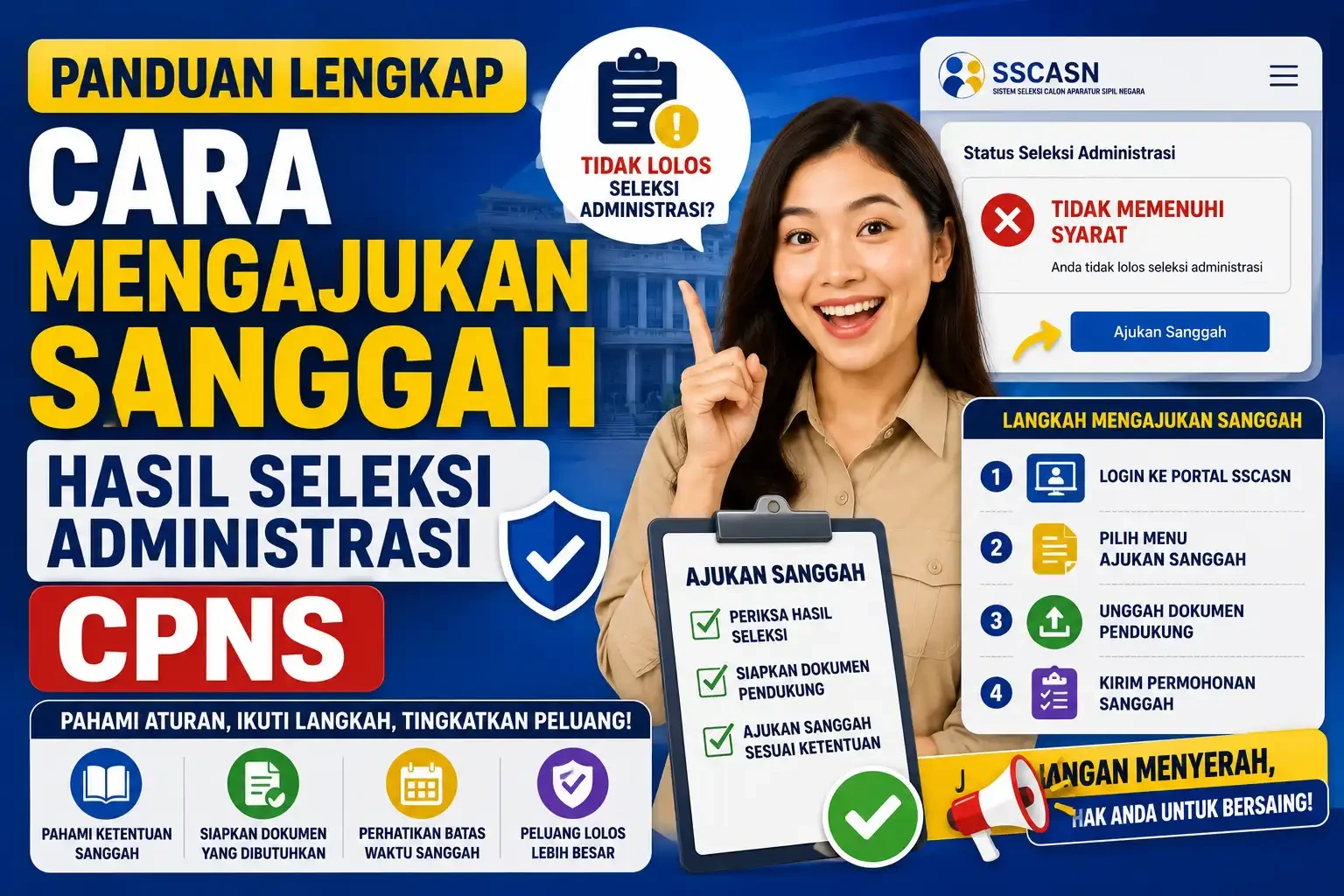 Panduan Lengkap Cara Mengajukan Sanggah Hasil Seleksi Administrasi CPNS