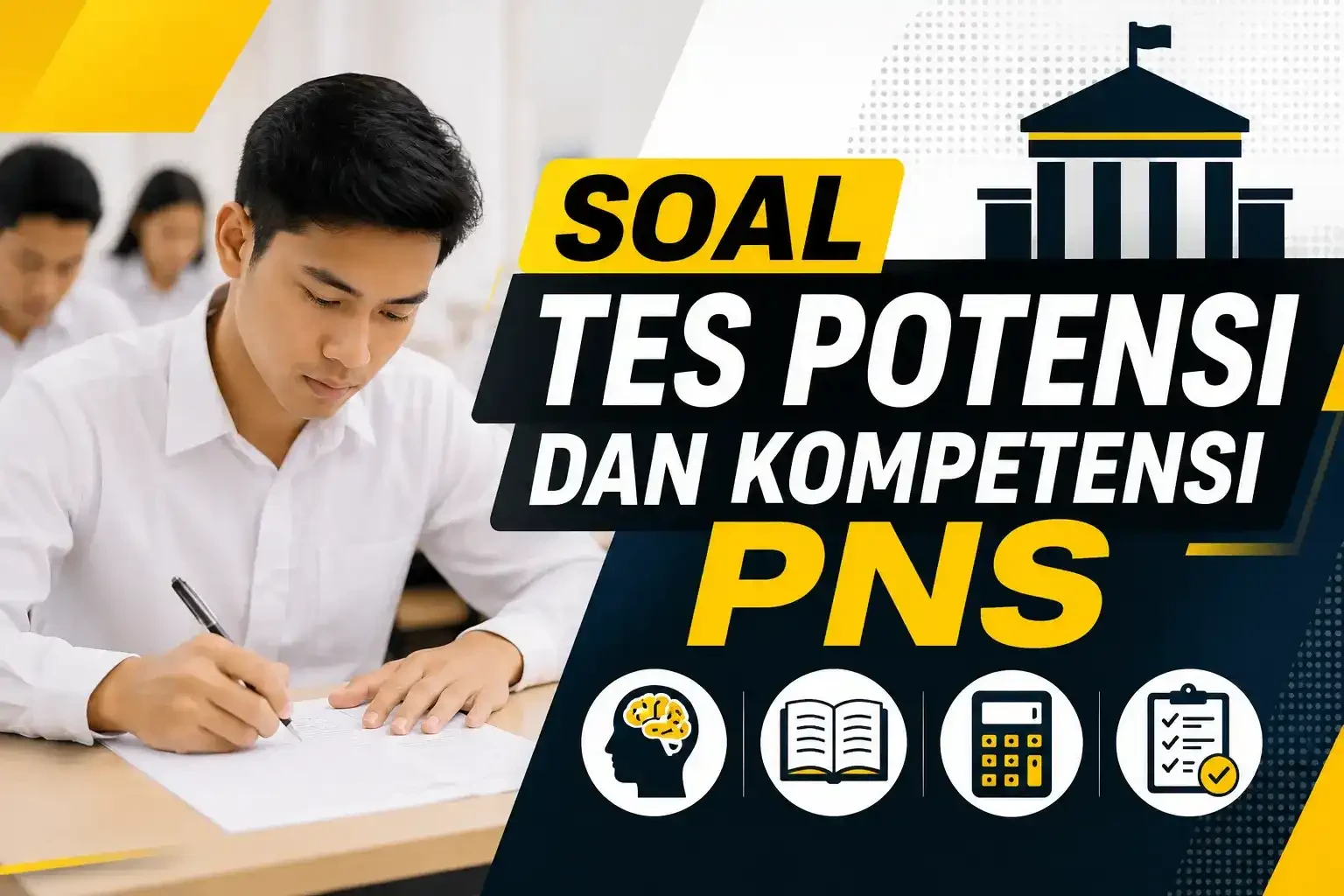 Prediksi Soal Tes Potensi dan Kompetensi PNS 2026 Rahasia Lolos Seleksi CPNS