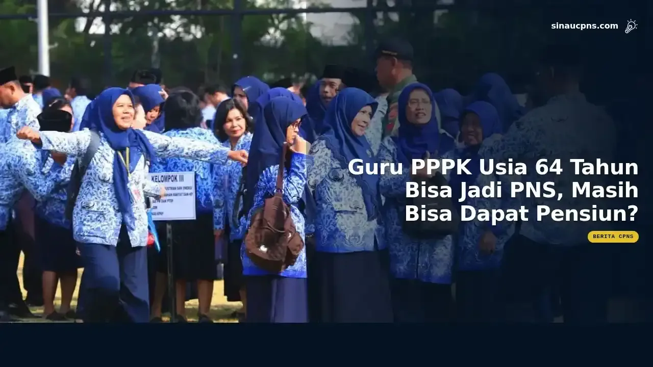 Guru PPPK Usia 64 Tahun Bisa Jadi PNS, Masih Bisa Dapat Pensiun?
