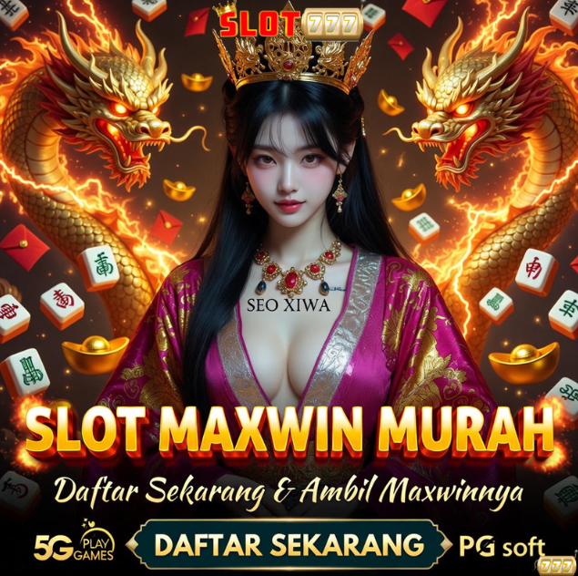 SLOT77 :Slot Dana Murah Meriah Bayar 10K Bisa Maxwin 25Jt Di Link Slot777 Utama