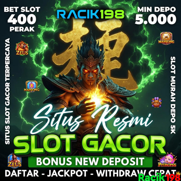 RACIK198 ~ Langkah Awal Menjadi Kaya dari Slot Gacor Resmi Racik198 image 1