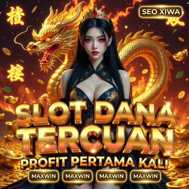 Slot Dana : Arena Bermain Slot Dana Depo 5K Murah Meriah bet 200,500 Perak Terjamin Menang image 1