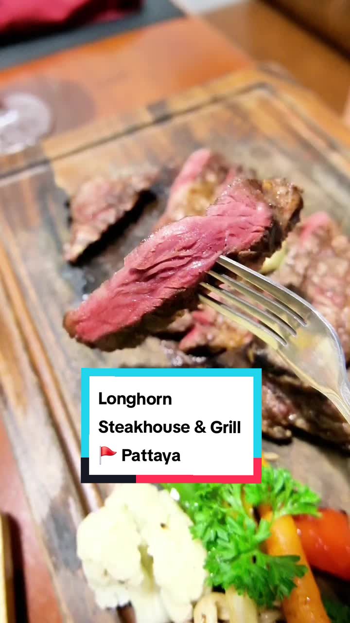 Longhorn Steakhouse & Grill Pattaya อยู่พัทยาสายสองซอย 14 จ.ชลบุรี