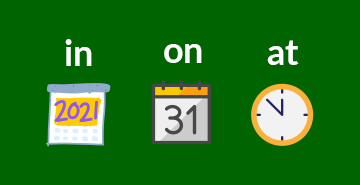 Prepositions of Time – in, on, at | English A1 grammar exercises