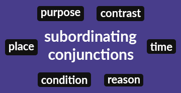 Subordinating Conjunctions | English B1 grammar exercises