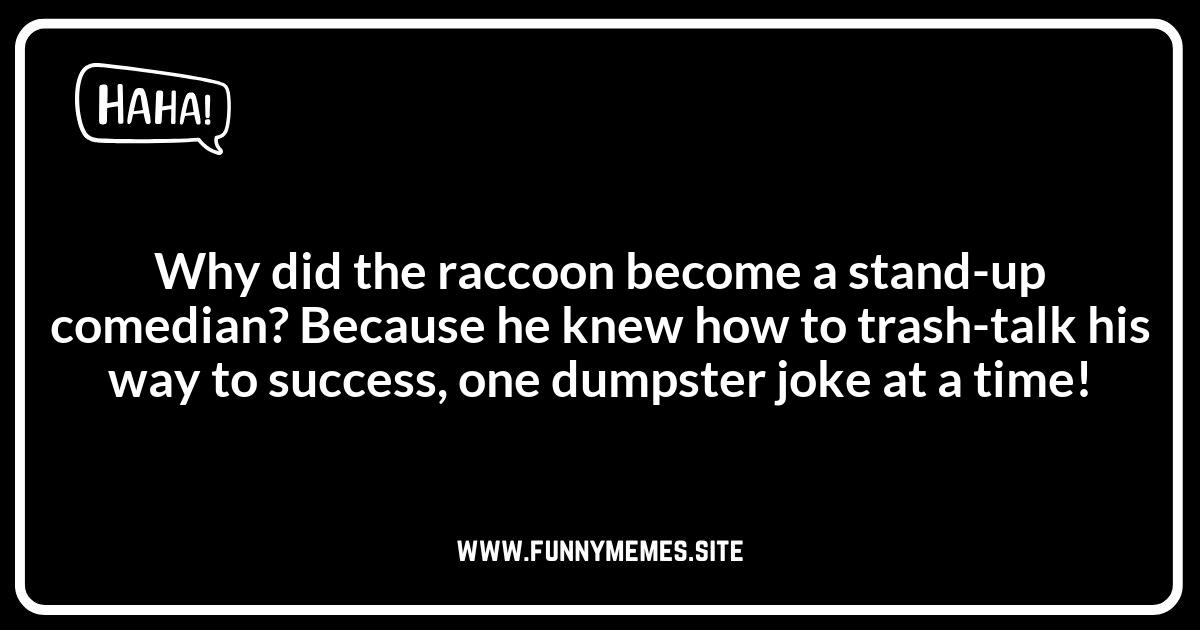 Punny Raccoon Jokes: A Masked Bandit of Humor