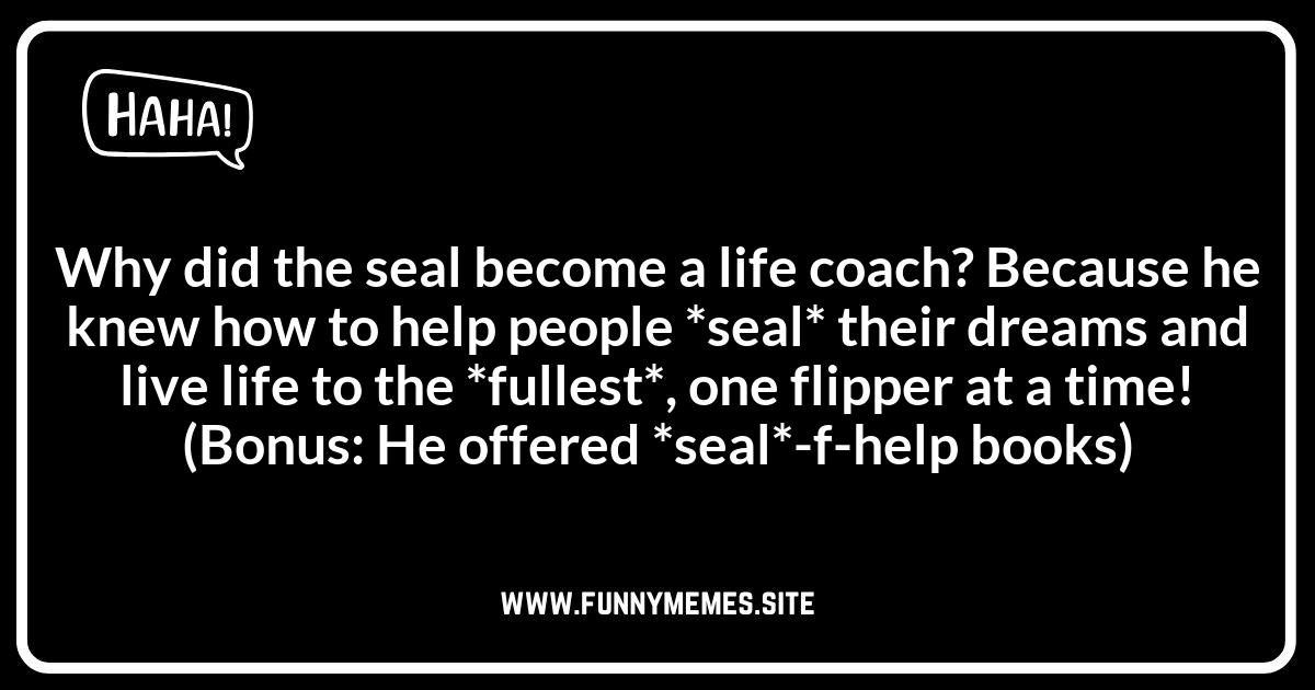 Seal Jokes and Wordplay: A Celebration of Aquatic Comedy