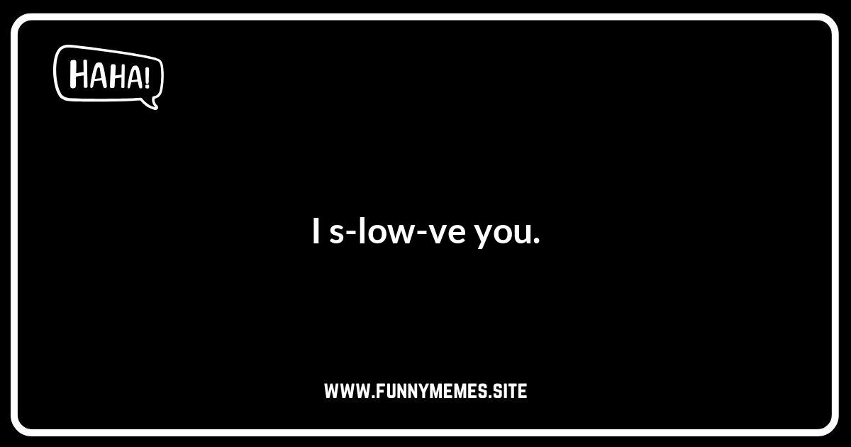 Sloth Puns About Love: A Slow and Steady Romance