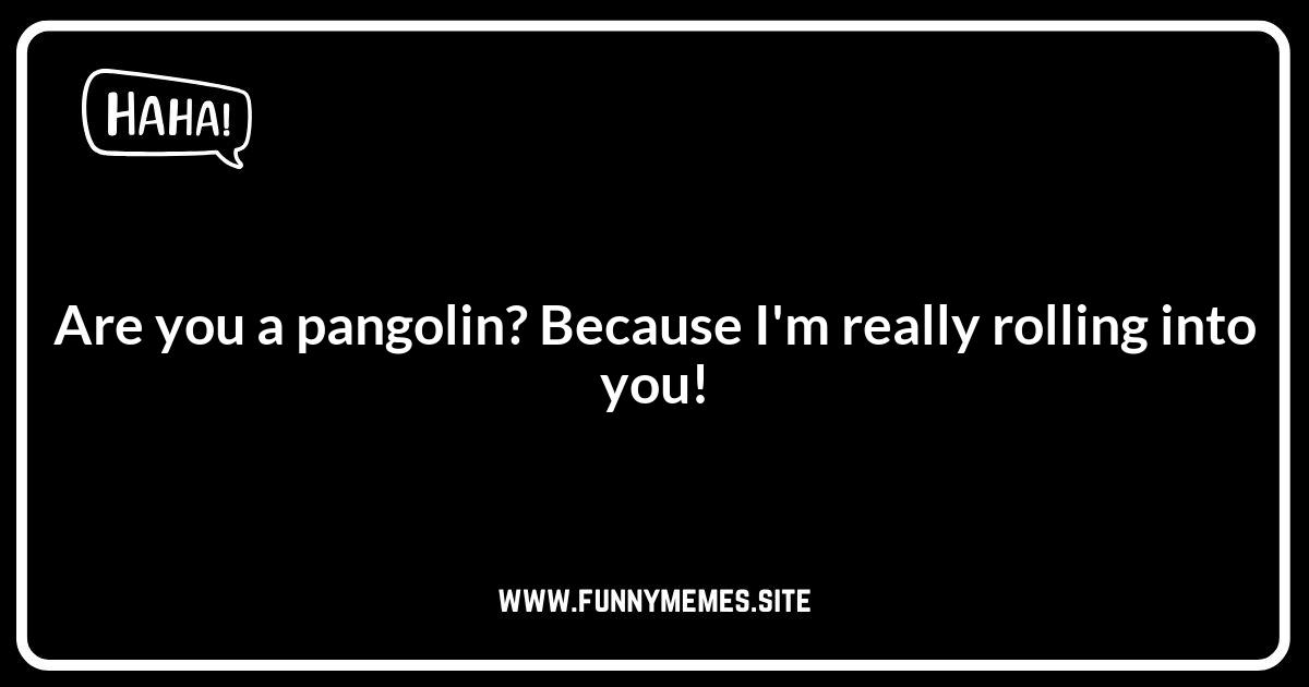 Pangolin Puns: The Perfect Icebreaker