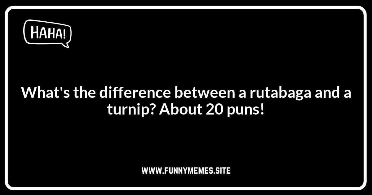 Rutabaga Puns: Comparing Them to Other Root Vegetables