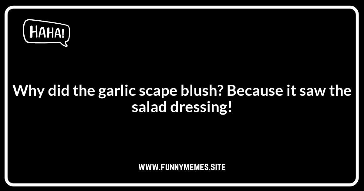 Garlic Scape Jokes About Cooking: Seasoned with Silliness