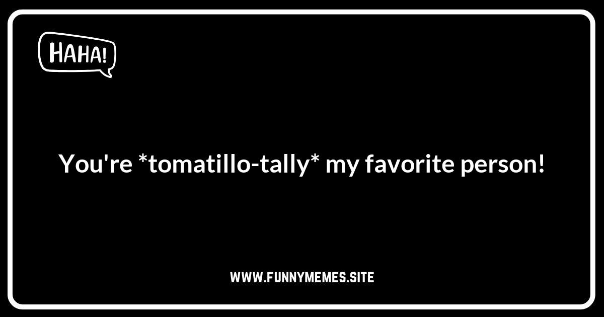 Tomatillo Puns: A Harvest of Hilariousness
