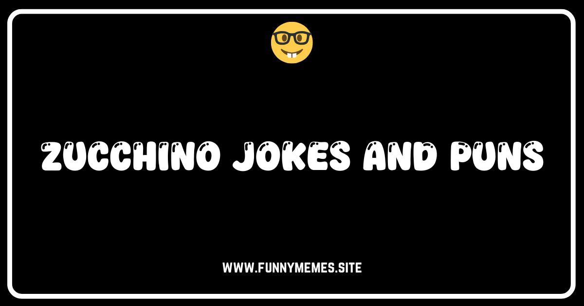 Zucchinis Gone Wild: The Punniest Vegetable Jokes You'll Ever Read!