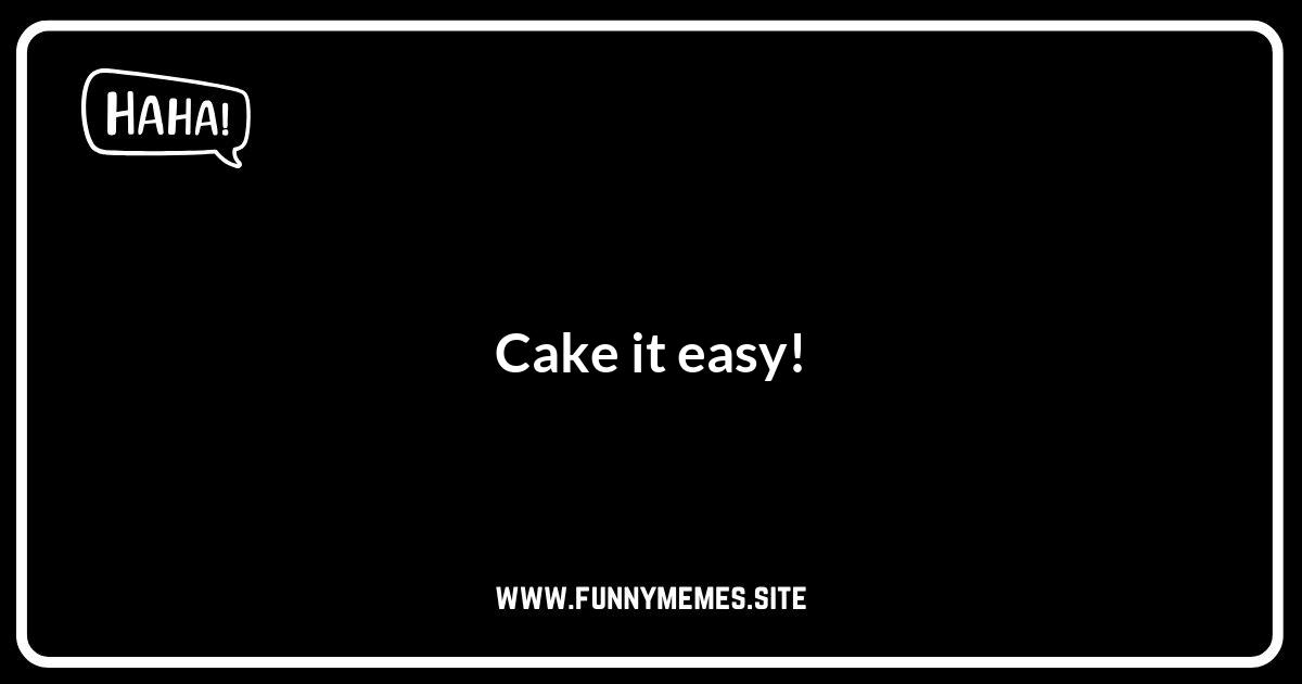 Short and Sweet Cake Puns: Quick Laughs Guaranteed