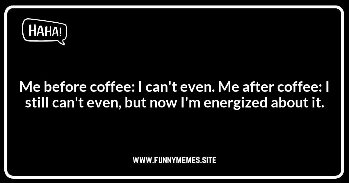 Relatable Coffee Jokes Every Coffee Lover Understands