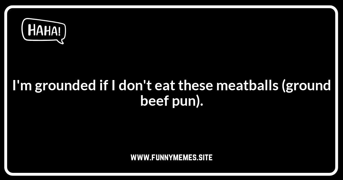 Meatball Puns: Wordplay with Ingredients