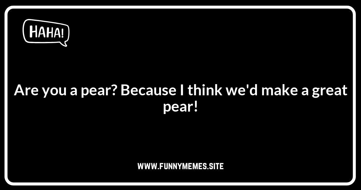 Pear Jokes About Relationships: A Fruitful Pairing